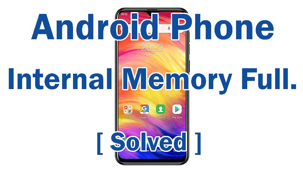 Android internal Memory Full