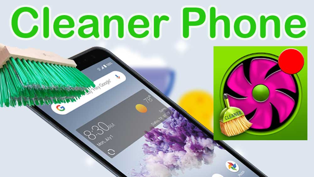 Cleaner Phone