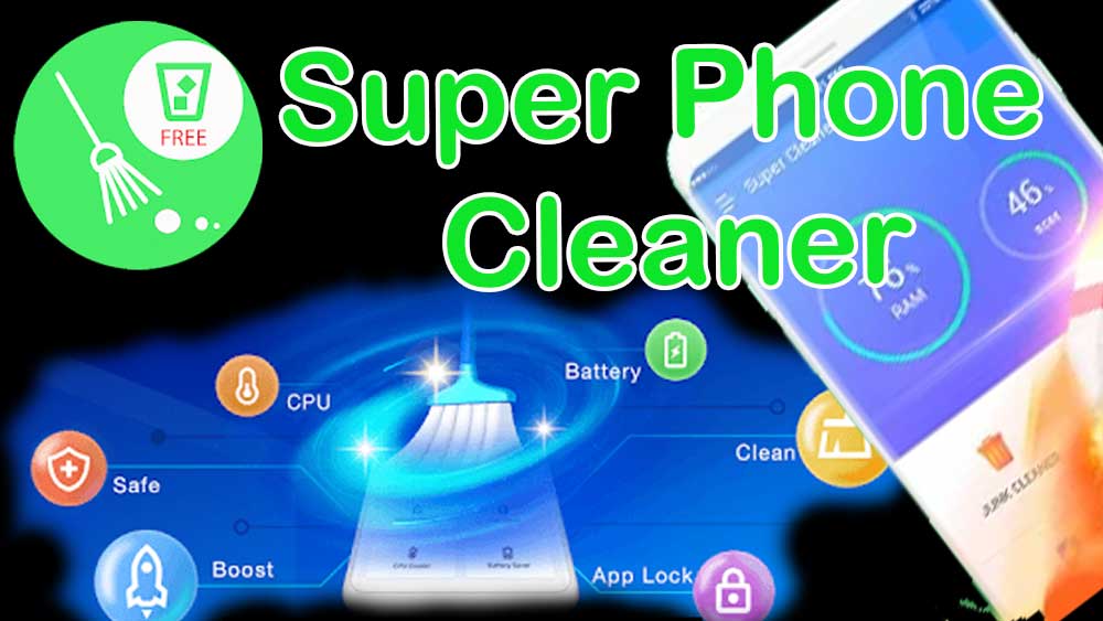 Super Phone Cleaner
