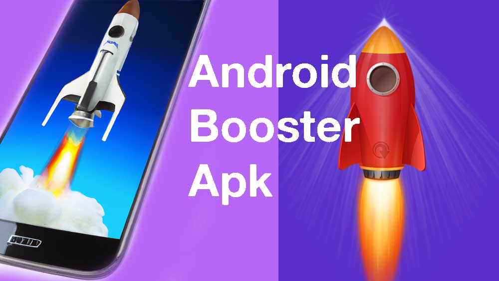 Android Booster Apk