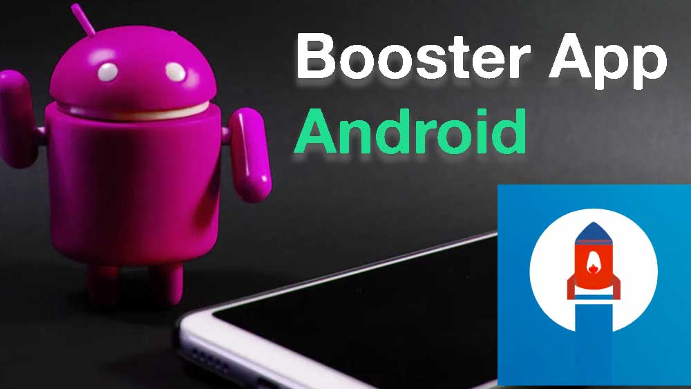 Download Booster app for Android