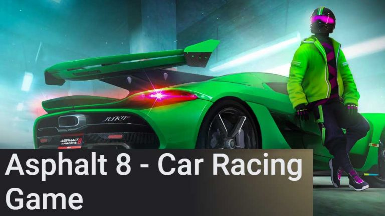 Asphalt 8 Racing Game